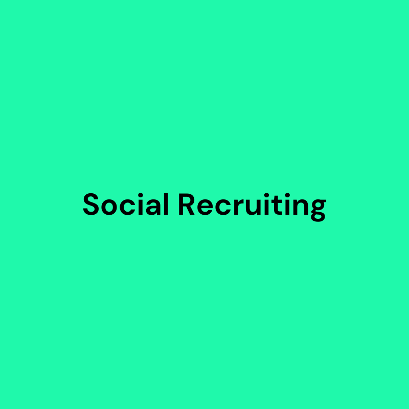 Anfrage Social Recruiting: Personalgewinnung mittels Social Media